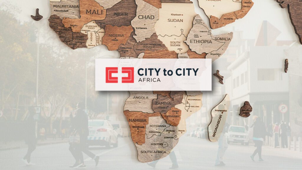 A Vision For The Continent: City To City Africa