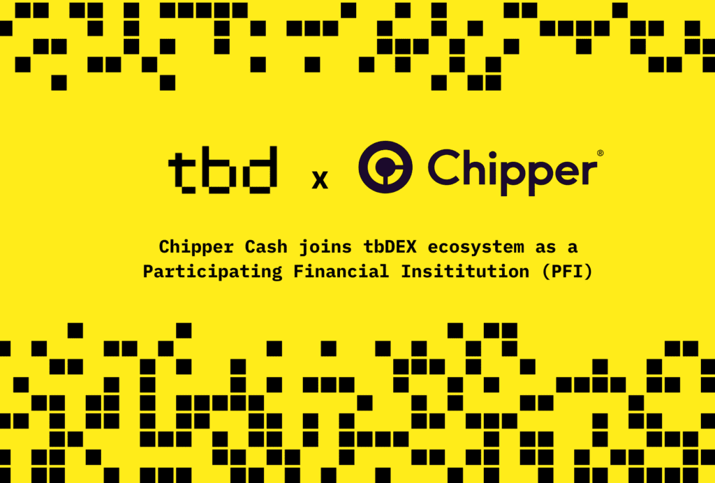 Tbd Is Partnering With Chipper Cash, Adding To Its Growing